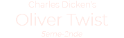 Charles Dicken's Oliver Twist 5eme-2nde